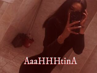 AaaHHHtinA