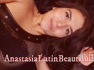 AnastasiaLatinBeautifull
