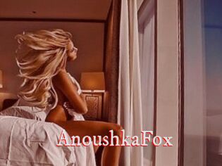 AnoushkaFox