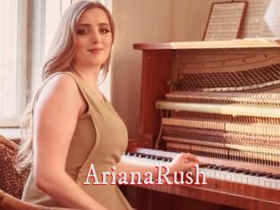ArianaRush
