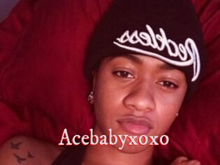 Acebabyxoxo