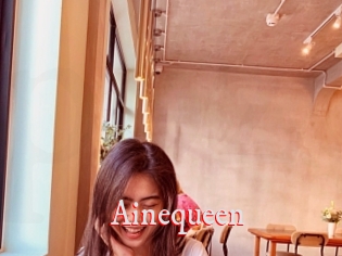 Ainequeen