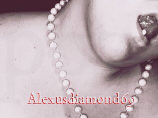 Alexusdiamond69