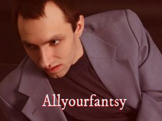 Allyourfantsy