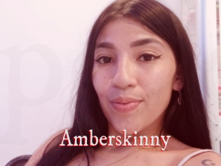 Amberskinny