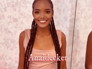 Anaidecket