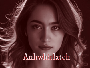 Anhwhitlatch