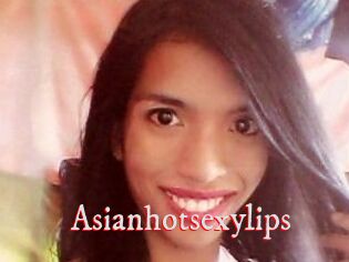 Asianhotsexylips