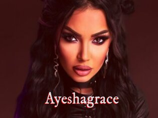 Ayeshagrace