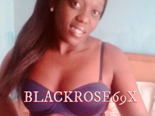 BLACKROSE69X