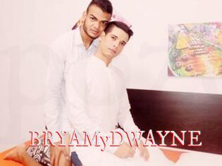 BRYAMyDWAYNE