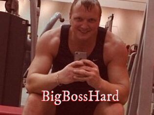 BigBossHard