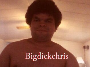 Bigdickchris