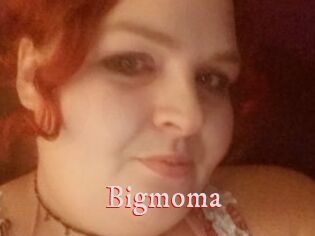 Bigmoma