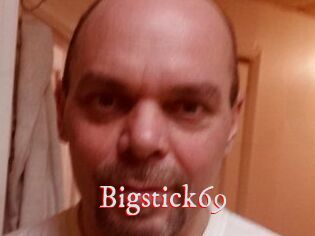 Bigstick69