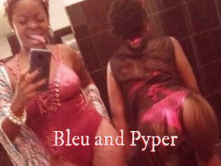 Bleu_and_Pyper