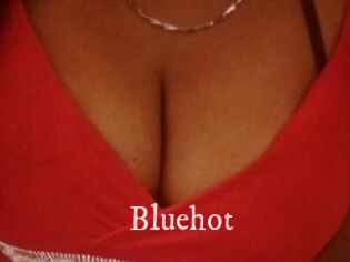 Bluehot