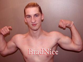 BradNice