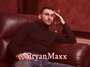 BryanMaxx