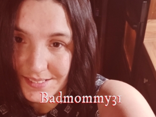 Badmommy31