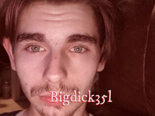 Bigdick35l