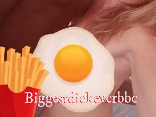 Biggestdickeverbbc