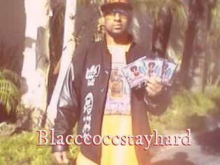 Blacccoccstayhard