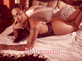 Blairsantini