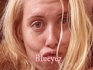 Blueyez