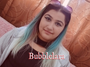 Bubblelara