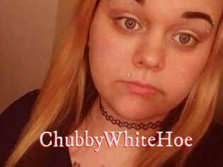 ChubbyWhiteHoe