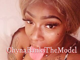 ChynaBanksTheModel