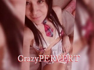 CrazyPERVERT