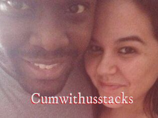 Cumwithusstacks
