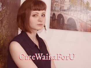 CuteWainaForU