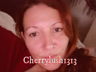 Cherrylush1313
