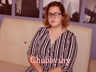 Chubbyshy