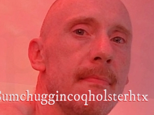 Cumchuggincoqholsterhtx