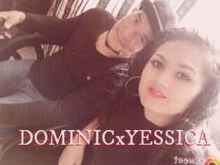 DOMINICxYESSICA