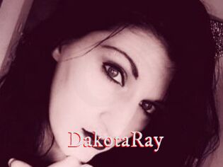 DakotaRay