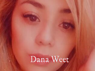 Dana_Weet