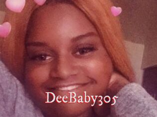 DeeBaby305