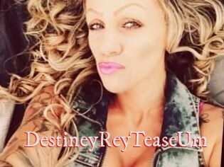 DestineyRey_TeaseUm