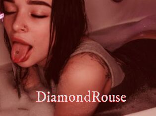 DiamondRouse