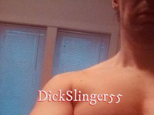 DickSlinger55