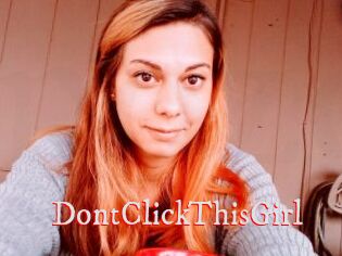 DontClickThisGirl
