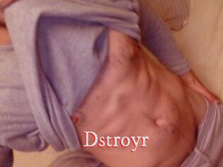 Dstroyr