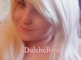 DulcheRose