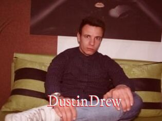 Dustin_Drew