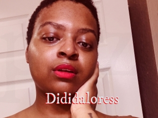 Dididaloress